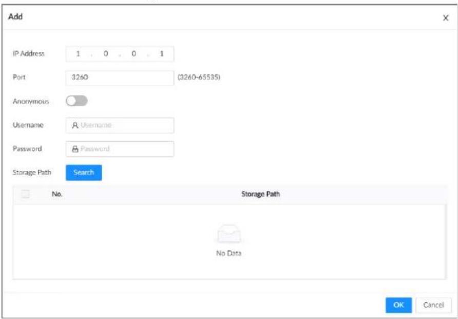 Add IP Address 1 0 0 1 Port 3260 (3260-65535) Anonymous Username Username Password Password Storage Path Search No. Storage Path No Data OK Cancel