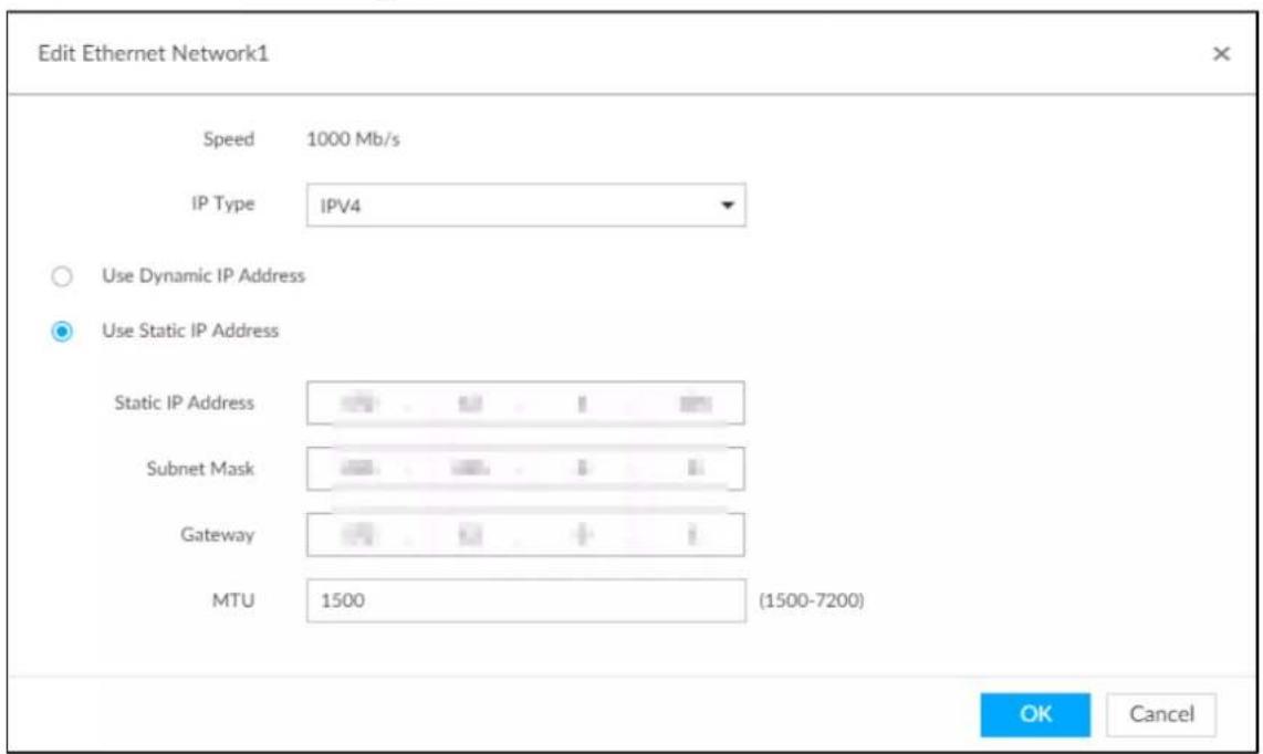Edit Ethernet Network1 Speed 1000 Mb/s IP Type IPV4 Use Dynamic IP Address Use Static IP Address Static IP Address Subnet Mask Gateway MTU 1500 (1500-7200) OK Cancel