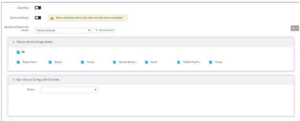 Diaming Diamin by Period Diamin by Period will be valid after one-click diam is disabled Duration of Diamin by Period Default Schedule Add Schedule > Diamin Alarm Linkage Action All Report Alarm Buzan Acosta Remote Device... Brief Multi Push... Projet > Sync Disarm Config with Channels Device