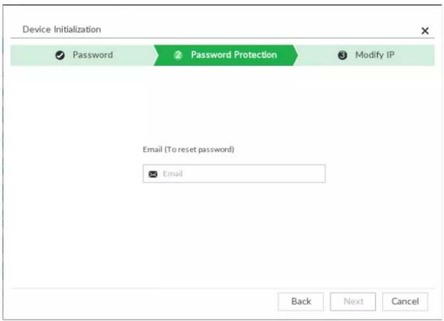 Device Initialization ✓ Password Password Protection Modify IP Email (To reset password) ✓ Email Back Next Cancel