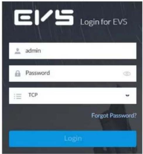 EVS Login for EVS admin Password TCP Forgot Password? Login