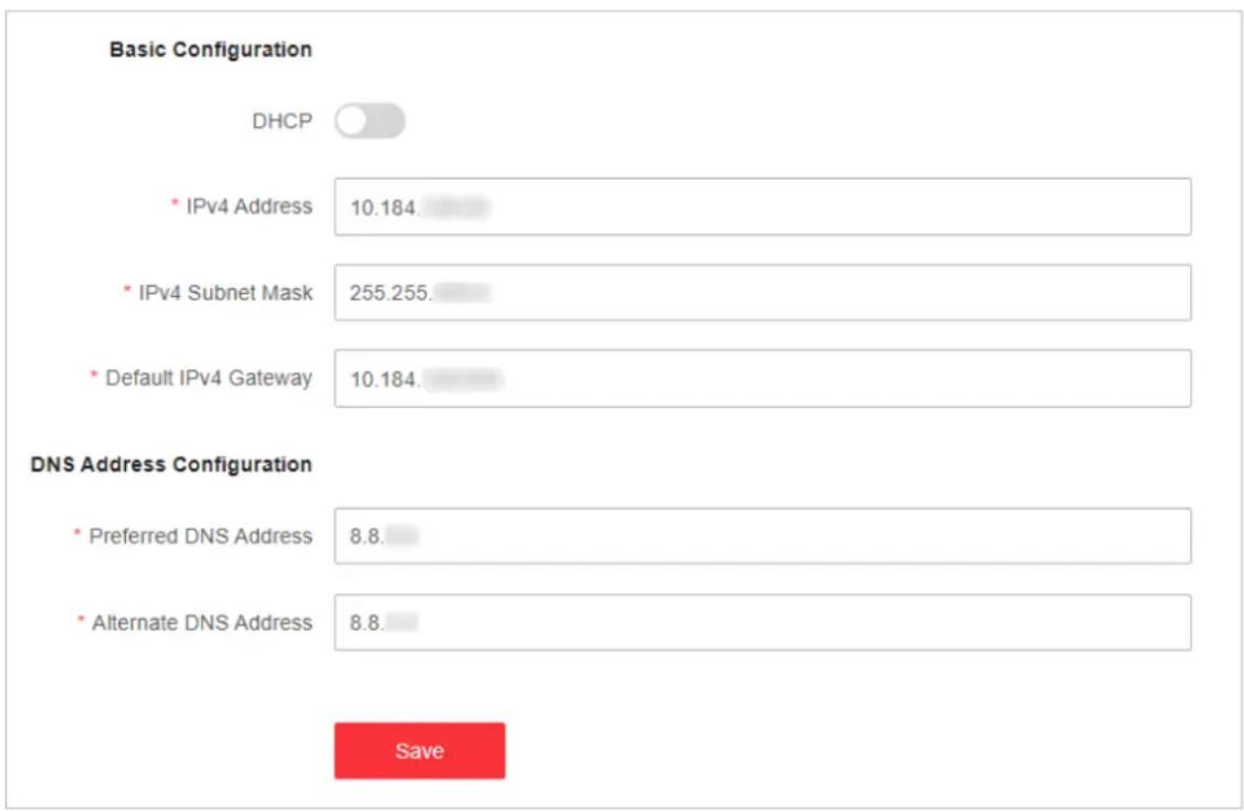 Basic Configuration DHCP * IPv4 Address 10.184. * IPv4 Subnet Mask 255.255. * Default IPv4 Gateway 10.184. DNS Address Configuration * Preferred DNS Address 8.8. * Alternate DNS Address 8.8. Save