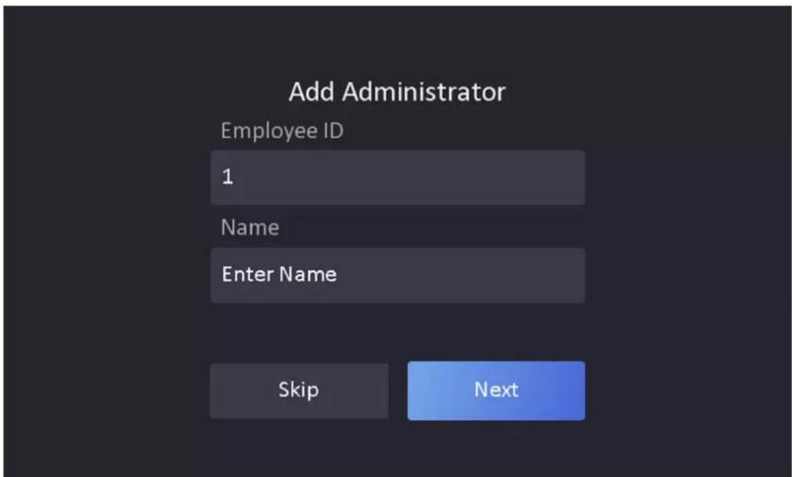 Add Administrator Employee ID 1 Name Enter Name Skip Next