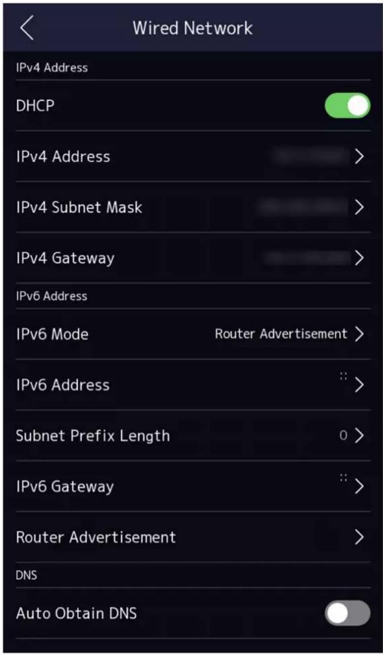 Wired Network IPv4 Address DHCP IPv4 Address > IPv4 Subnet Mask > IPv4 Gateway > IPv6 Address IPv6 Mode Router Advertisement > IPv6 Address :: > Subnet Prefix Length 0 > IPv6 Gateway :: > Router Advertisement > DNS Auto Obtain DNS