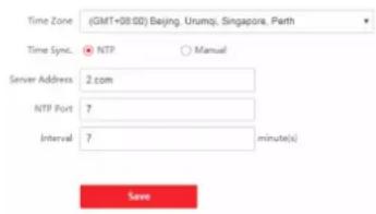 Time Zone (GMT+00:00) Beijing, Urumqi, Singapore, Perth Time Sync. NTP Manual Server Address 2 com NTP Port 7 Interval 7 minute(s) Save