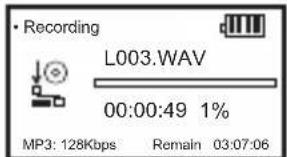 Recording L003.WAV 00:00:49 1% MP3: 128Kbps Remain 03:07:06