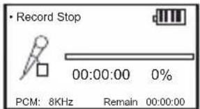 Record Stop 00:00:00 0% PCM: 8KHz Remain 00:00:00