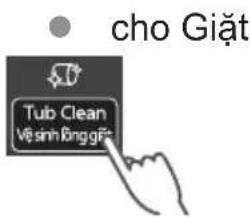 cho Giặt Tub Clean Vesinh BnggFi