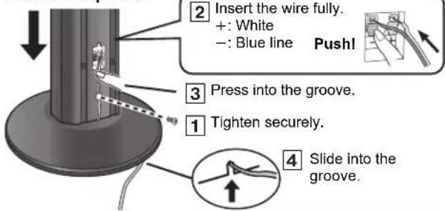 2 Insert the wire fully. +: White -: Blue line Push! 3 Press into the groove. 1 Tighten securely. 4 Slide into the groove.