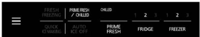 FRESH FREEZING PRIME FRESH / CHILLED CHILLED 1 2 3 1 2 3 QUICK ICE MAKING AUTO ICE OFF PRIME FRESH FRIDGE FREEZER