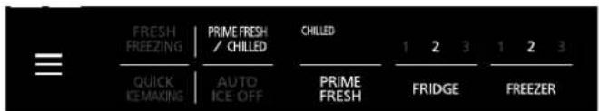 FRESH FREEZING | PRIME FRESH / CHILLED | CHILLED | 1 2 3 | 1 2 3 | QUICK ICEMAKING | AUTO ICE OFF | PRIME FRESH | FRIDGE | FREEZER