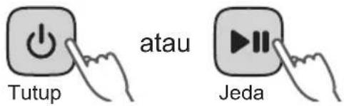 Tutup atau Jeda