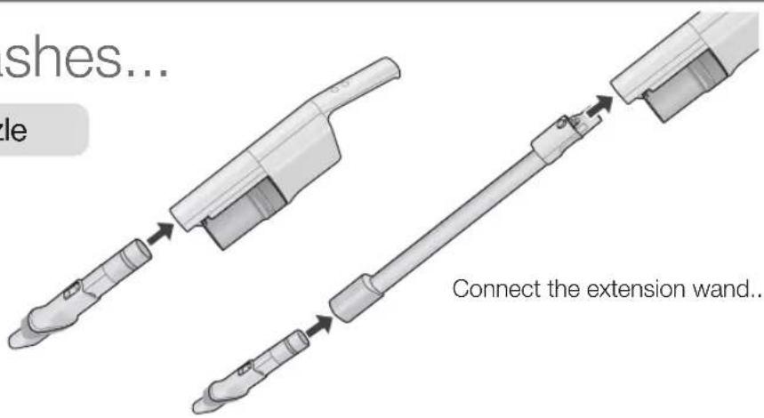 shes... le Connect the extension wand...