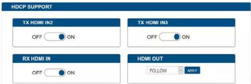 HDCP SUPPORT TX HDMI IN2 OFF ON TX HDMI IN3 OFF ON RX HDMI IN OFF ON HDMI OUT FOLLOW APPLY