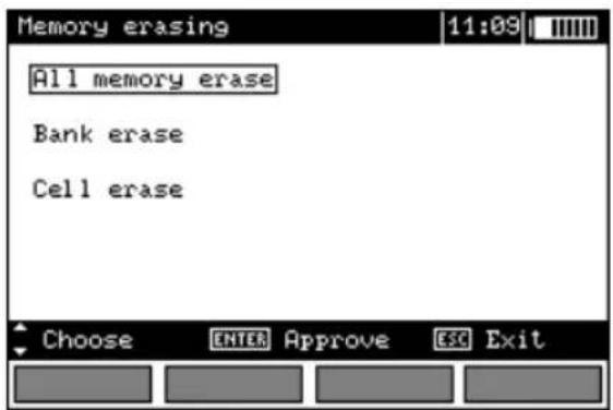 Memory erasing 11:09 All memory erase Bank erase Cell erase Choose ENTER Approve ESC Exit