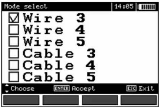 Mode select ✓ Wire 3 □ Wire 4 □ Wire 5 □ Cable 3 □ Cable 4 □ Cable 5 Choose ENTER Accept ESC Exit