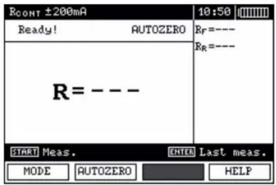 Rcont ±200mA Ready! AUTOZERO R= --- 10:50 [||||] RF=---- RR=---- START Meas. ENTER Last meas. MODE AUTOZERO HELP