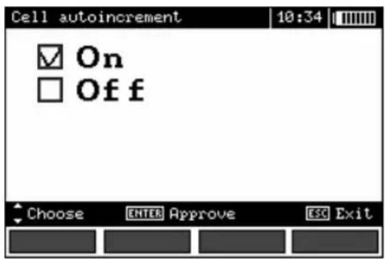Cell autoincrement 10:34 ☑ On ☐ Off Choose ENTER Approve ESC Exit