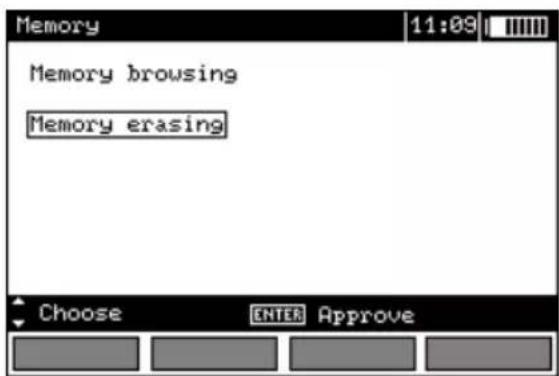 Memory 11:09 Memory browsing Memory erasing Choose ENTER Approve