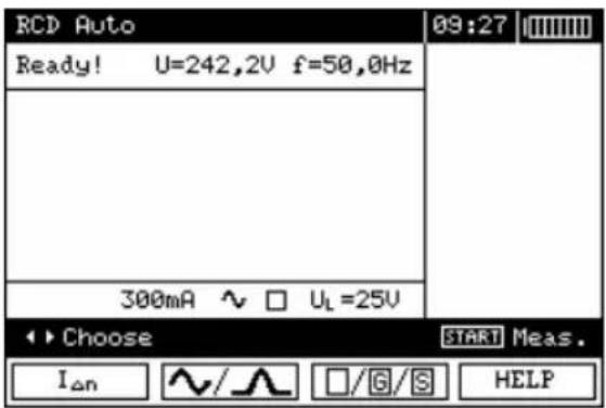 RCD Auto Ready! U=242,2V f=50,0Hz 300mA ~ □ UL=25V Choose START Meas. Ian ∧/∧ □/G/S HELP