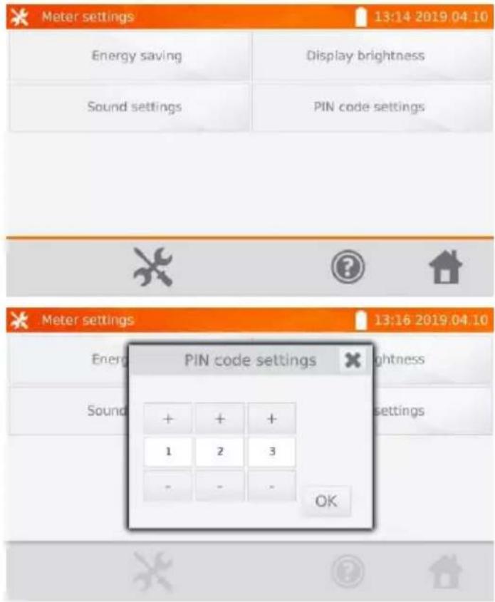 Meter settings 13:14 2019 04:10 Energy saving Display brightness Sound settings PIN code settings Meter settings 13:16 2019 04:10 Energy saving PIN code settings Energ Brightness Sound + + + 1 2 3 - - - OK