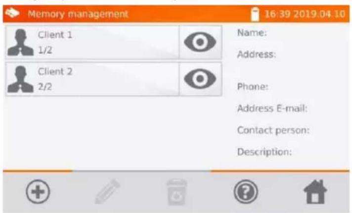 Memory management 16:39 2019.04.10 Client 1 1/2 Client 2 2/2 Name: Address: Phone: Address E-mail: Contact person: Description: