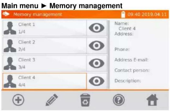 Main menu ► Memory management Memory management 09:40 2019.04.11 Client 1 1/4 Client 2 2/4 Client 3 3/4 Client 4 4/4 Name: Client 4 Address: Phone: Address E-mail: Contact person: Description: