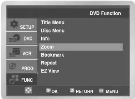 DVD Function SETUP Title Menu Disc Menu Info Zoom VCR Bookmark PROG Repeat EZ View FUNC OK RETURN MENU