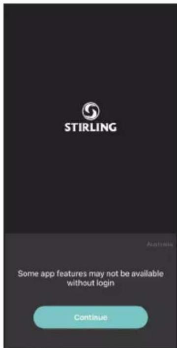 STIRLING Some app features may not be available without login Continue