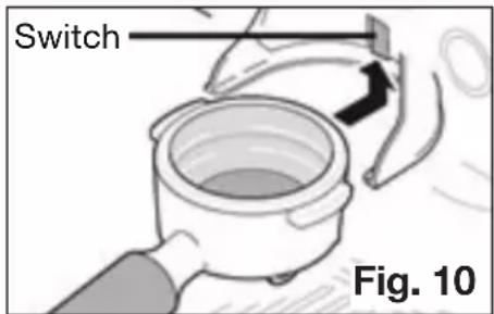 Switch Fig. 10