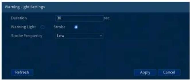 Warning Light Settings Duration 30 sec. Warning Light Strobe Strobe Frequency Low Refresh Apply Cancel