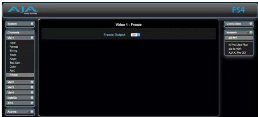 AJA Video 1 - Freeze Volume Output Connection Network qja-54 K Pro Ultra Plus qja-In-HOR AJAKI Pro QO System Channels Vid 1 Input Format Timing Scale Keyset Text Gen Color AVC Freeze Vid 2 Vid 3 Vid 4 EMBED AFS Alarms