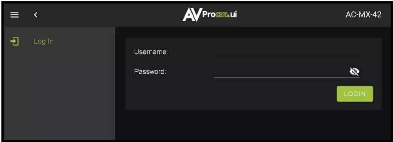 AVPro edge ui AC-MX-42 Log In Username: Password: LOGIN