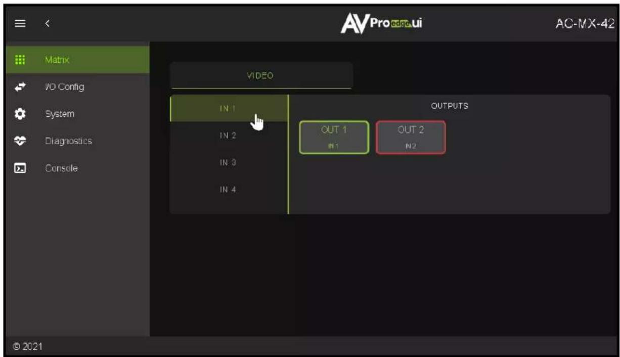 Matrix VIDEO IN 1 IN 2 IN 3 IN 4 OUTS OUT 1 IN1 OUT 2 IN2 © 2021 AV Pro edge ui AC-MX-42