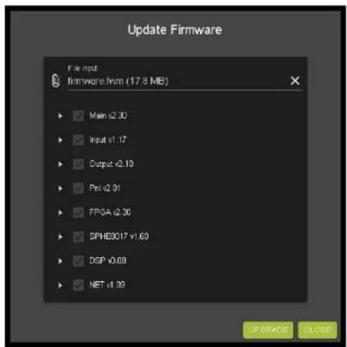 Update Firmware File input firmware from (17.8 MB) Main v2.30 Input v1.17 Output v2.10 Phi v2.01 FPGA v2.30 SPHE3C017 v1.69 DSP v0.09 NET v1.03 UPDRAD CLOSE