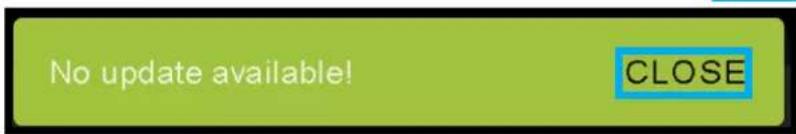 No update available! CLOSE