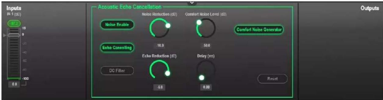 Inputs IN 1 (dB) 17.2 Acoustic Echo Cancellation Noise Enable Noise Reduction (dB) Comfort Noise Level (dB) Comfort Noise Generator Echo Cancelling 10.0 50.0 Echo Reduction (dB) Delay (ms) DC Filter -6.0 0.00 Reset Outputs