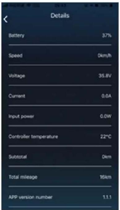 Details Battery 37% Speed 0km/h Voltage 35.8V Current 0.0A Input power 0.0W Controller temperature 22°C Subtotal 0km Total mileage 16km APP version number 1.1.1