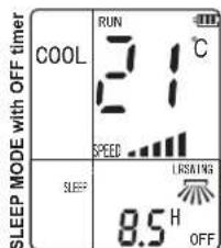 SLEEP MODE with OFF timer COOL RUN 21°C SPEED SLEEP LRSAINING 8.5 H OFF