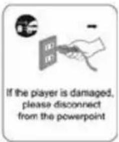 If the player is damaged, please disconnect from the powerpoint