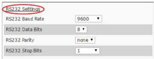 RS232 Settings RS232 Baud Rate 9600 RS232 Data Bits 8 RS232 Parity none RS232 Stop Bits 1