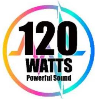 120 WATTS Powerful Sound
