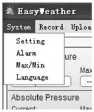 EasyWeather System Record Upload Setting Alarm Max/Min Language Absolute Pressure Current Max