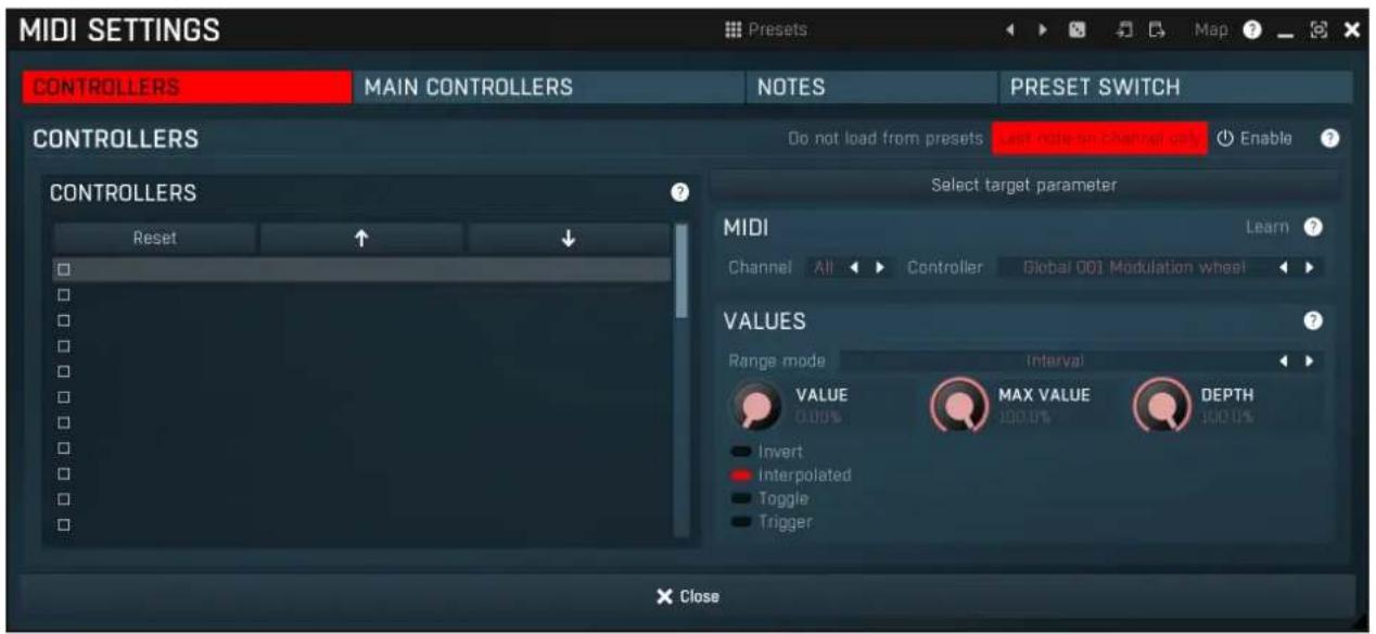 MIDI SETTINGS CONTROLLERS MAIN CONTROLLERS NOTES PRESET SWITCH CONTROLLERS Do not load from presets Select target parameter CONTROLLERS Reset Select MIDI Learn Channel All Controller Global 001 Modulation wheel VALUES Range mode Interval VALUE MAX VALUE DEPTH 0.00% 100.0% Invert Interpolated Toggle Trigger X Close