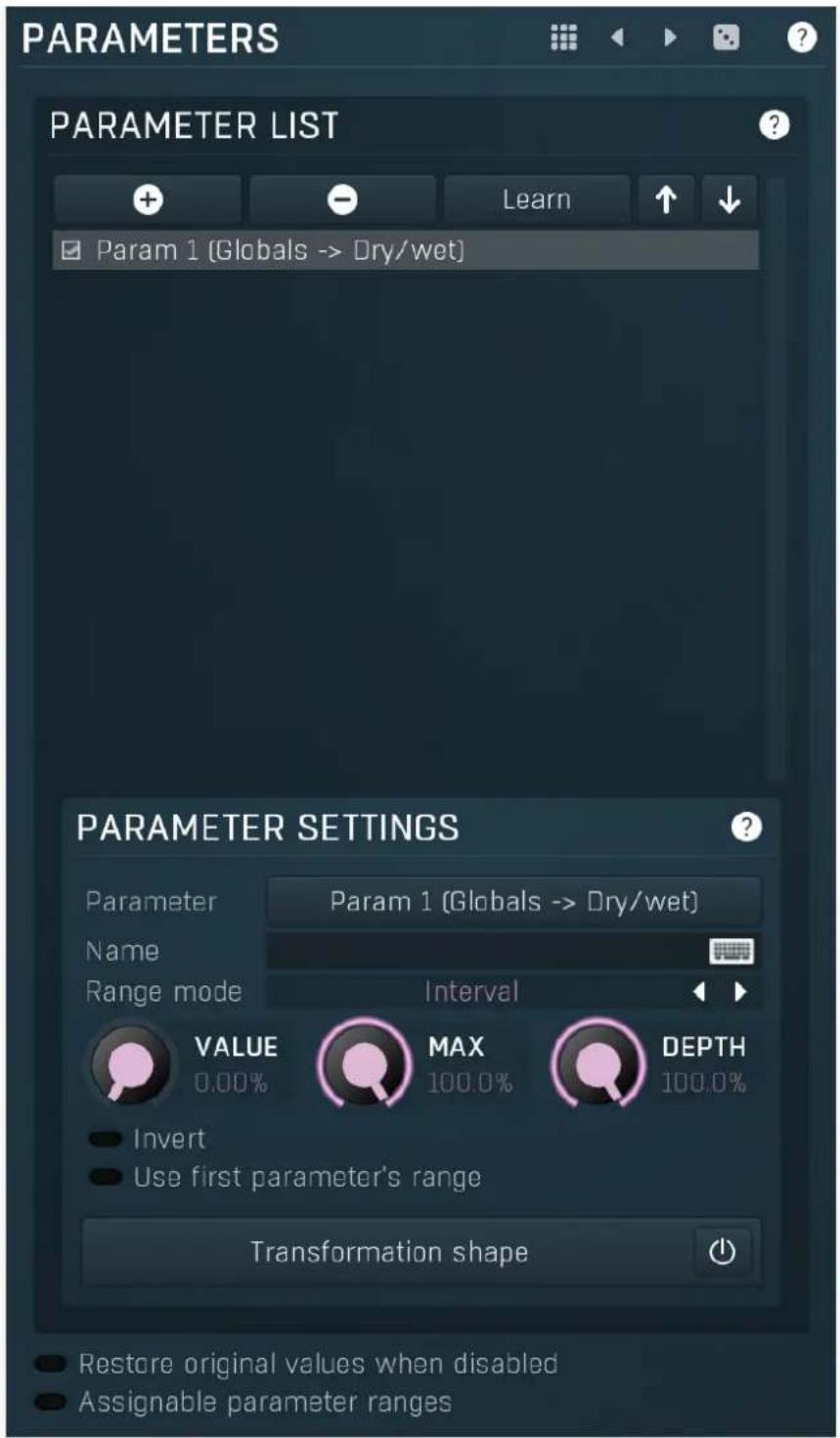 PARAMETERS PARAMETER LIST Learn Param 1 (Globals -> Dry/wet) PARAMETER SETTINGS Parameter Param 1 (Globals -> Dry/wet) Name Range mode Interval VALUE MAX DEPTH 0.00% 100.0% 100.0% Invert Use first parameter's range Transformation shape Restore original values when disabled Assignable parameter ranges