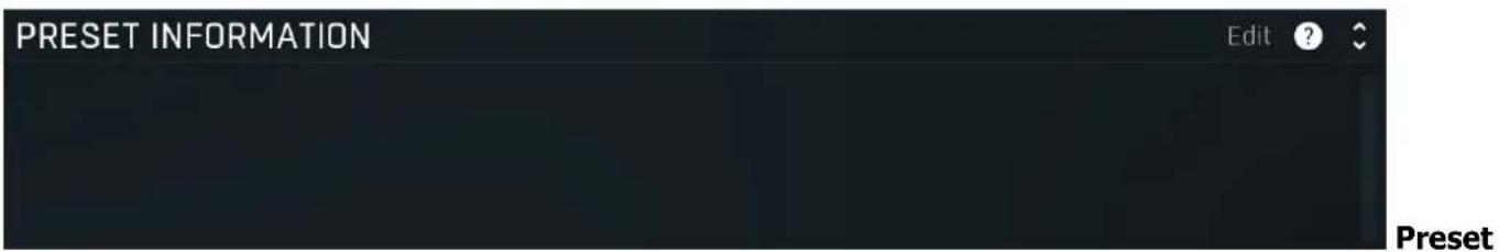 PRESET INFORMATION Edit ? Preset