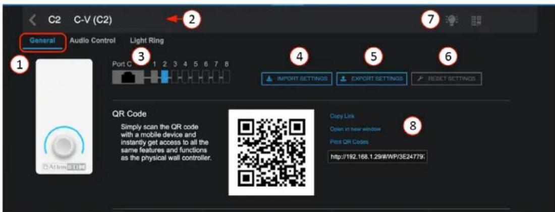 C2 C-V (C2) General Audio Control Light Ring Port C 1 2 3 4 5 6 7 8 3 4 5 6 IMPORT SETTINGS EXPORT SETTINGS RESET SETTINGS QR Code Simply scan the QR code with a mobile device and instantly get access to all the same features and functions as the physical wall controller. Copy Link Open in new window Print QR Codes http://192.168.1.29#/WP/3E24779;