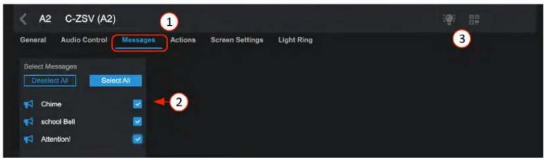 A2 C-ZSV (A2) General Audio Control Messages Actions Screen Settings Light Ring Select Messages Deselect All Select All Chime school Bell Attention!