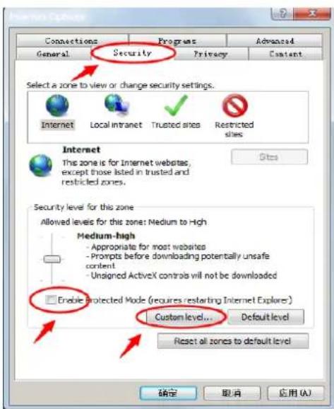 Connections General Security Privacy Advanced Content Select a zone to view or change security settings. Internet Local intranet Trusted sites Restricted sites Internet This zone is for Internet websites, except those listed in trusted and restricted zones. Security level for this zone Allowed levels for this zone: Medium to High Medium-high - Appropriate for most websites - Prompts before downloading potentially unsafe content - Unsigned ActiveX controls will not be downloaded Enable Protected Mode (requires restarting Internet Explorer) Custom level... Default level Reset all zones to default level 确定 取消 应用 (A)