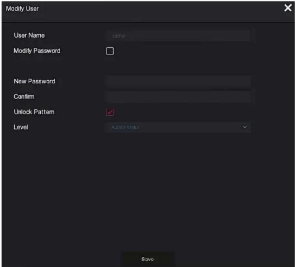 Modify User User Name admin Modify Password New Password Confirm Unlock Pattern Level Administrator Save